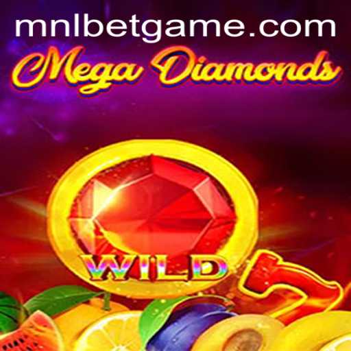 Exploring the Thrilling World of MegaDiamond: A Journey into MNLbet's Latest Gaming Sensation