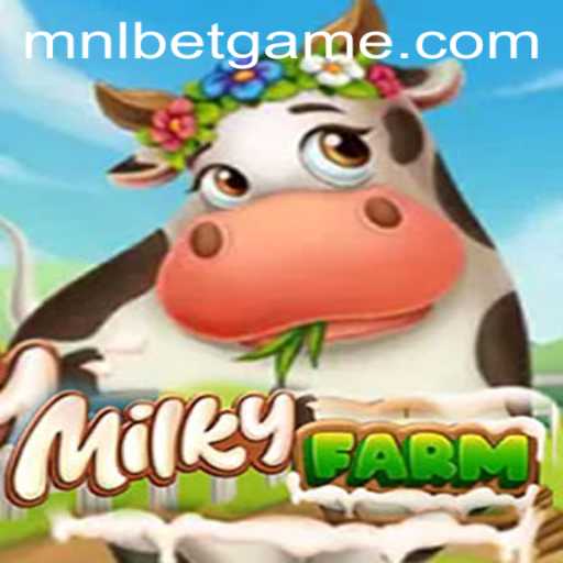 MilkyFarm: An Immersive Gaming Experience with MNLbet